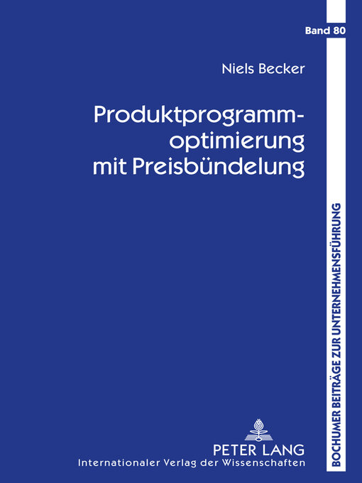 Title details for Produktprogrammoptimierung mit Preisbuendelung by Brigitte Werners - Available